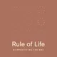Rule of Life artwork