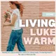 Done Living Lukewarm| Bible Study, Mental Health, Christian Women, Identity in Christ, Motherhood artwork