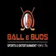 BALL and BUDS artwork
