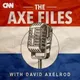 The Axe Files with David Axelrod artwork