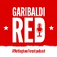 Garibaldi Red - A Nottingham Forest Podcast artwork