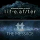 LifeAfter/The Message artwork