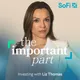 The Important Part: Investing with Liz Thomas artwork