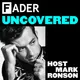 The FADER Uncovered artwork