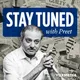 Stay Tuned with Preet artwork
