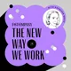 The New Way We Work artwork