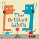The Brilliant Idiots artwork