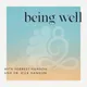 Being Well with Forrest Hanson and Dr. Rick Hanson artwork