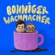 Bohniger Wachmacher artwork