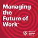HBS Managing the Future of Work artwork