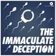 The Immaculate Deception artwork