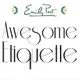 Awesome Etiquette artwork