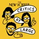 Critics at Large | The New Yorker artwork