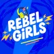 Rebel Girls artwork