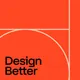 Design Better artwork