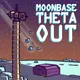 Moonbase Theta, Out artwork