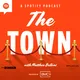 The Town with Matthew Belloni artwork