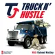 Truck N' Hustle artwork