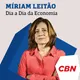 Dia a Dia da Economia - Míriam Leitão artwork