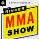The Ringer MMA Show artwork