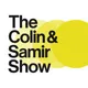 The Colin and Samir Show artwork