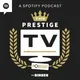 The Prestige TV Podcast artwork