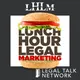 Lunch Hour Legal Marketing artwork