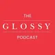 The Glossy Podcast artwork