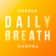 Daily Breath with Deepak Chopra artwork