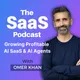 The SaaS Podcast - Growing Profitable AI SaaS & AI Agents artwork