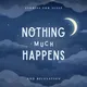 Nothing much happens: bedtime stories to help you sleep artwork