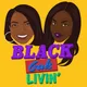 Black Gals Livin' artwork