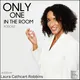 Only One In The Room artwork