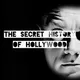 The Secret History Of Hollywood artwork