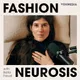 Fashion Neurosis with Bella Freud artwork
