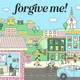 Forgive Me! artwork