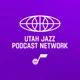 Utah Jazz Podcast Network artwork