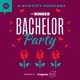 Bachelor Party artwork