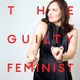 The Guilty Feminist artwork
