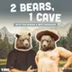 2 Bears, 1 Cave with Tom Segura & Bert Kreischer artwork