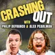 Crashing Out with Philip DeFranco and Alex Pearlman artwork
