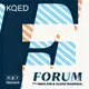 KQED's Forum artwork