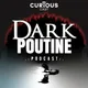 Dark Poutine - True Crime and Dark History artwork