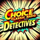 Choice Classic Radio Detectives | Old Time Radio artwork