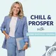 Chill & Prosper with Denise Duffield-Thomas artwork