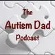 The Autism Dad Podcast artwork