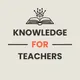Knowledge for Teachers artwork