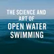The Science and Art of Open Water Swimming artwork