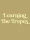 Learning The Tropes: A Reading Podcast artwork