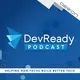 DevReady Podcast artwork